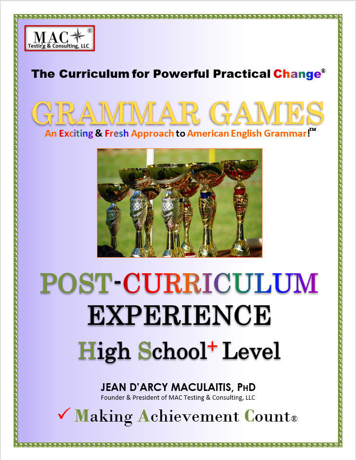 Grammar Games Post-Curriculum Experience-High School